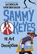 Sammy Keyes and the Art of Deception