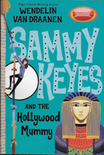 Sammy Keyes and the Hollywood Mummy