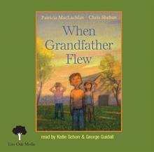 When Grandfather Flew